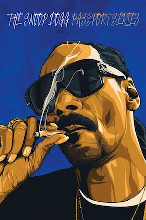 Snoop Dogg Passport Series